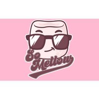 Funny So Mellow Cool Marshmallow Bumper Sticker