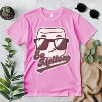 Funny So Mellow Cool Marshmallow Premium T-Shirt