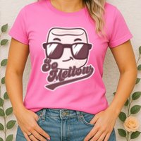 Funny So Mellow Cool Marshmallow Womens T-Shirt