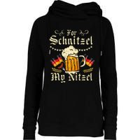 For Schnitzel My Nitzel Funny Oktoberfest Womens Funnel Neck Pullover Hood