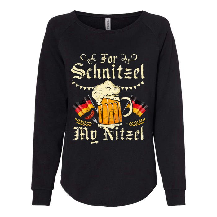 For Schnitzel My Nitzel Funny Oktoberfest Womens California Wash Sweatshirt