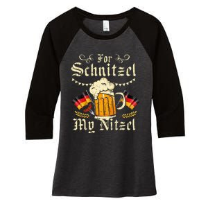 For Schnitzel My Nitzel Funny Oktoberfest Women's Tri-Blend 3/4-Sleeve Raglan Shirt