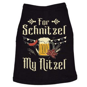 For Schnitzel My Nitzel Funny Oktoberfest Gift Doggie Tank