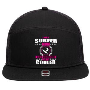 Funny Surfer Mom Saying Surfing Hawaii Beach Gift 7 Panel Mesh Trucker Snapback Hat