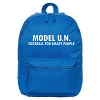 Funny Saying Model U N Gift United Nations Funny Gift 16 in Basic Backpack