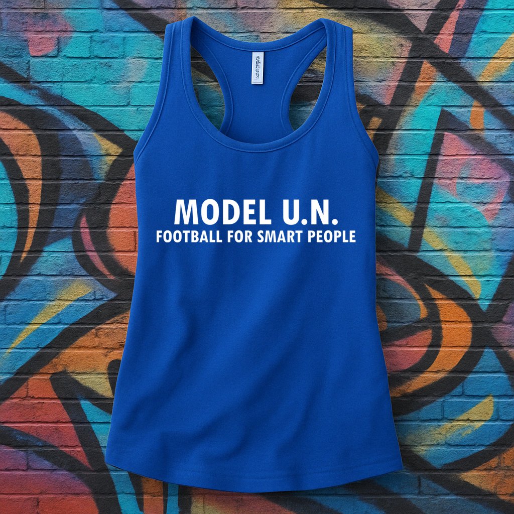 Funny Saying Model U N Gift United Nations Funny Gift Womens Tank Top