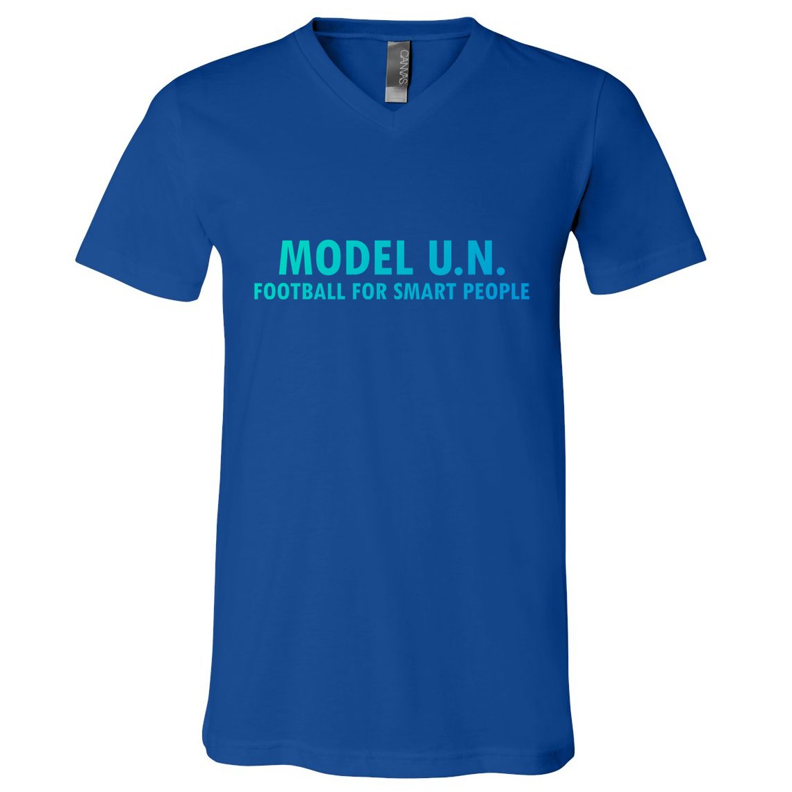 Funny Saying Model U N Gift United Nations Funny Gift V-Neck T-Shirt