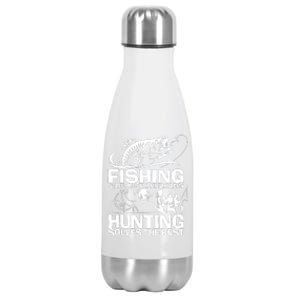 Fishing Solves Most Of My Problems Hunting Solves The Rest Stainless Steel Insulated Water Bottle