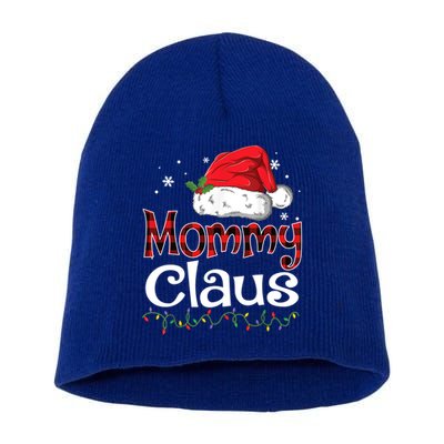 Funny Santa Mommy Claus Christmas Family Funny Gift Cool Gift Short Acrylic Beanie