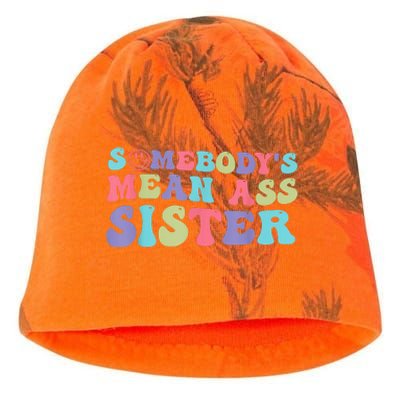 Funny Somebodys Mean Ass Sister Humor Quote Kati - Camo Knit Beanie