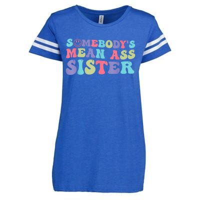 Funny Somebodys Mean Ass Sister Humor Quote Enza Ladies Jersey Football T-Shirt