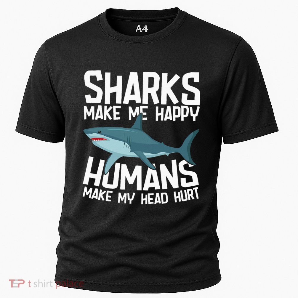 Funny Sharks Make Me Happy Marine Biology Shark Performance Shirt