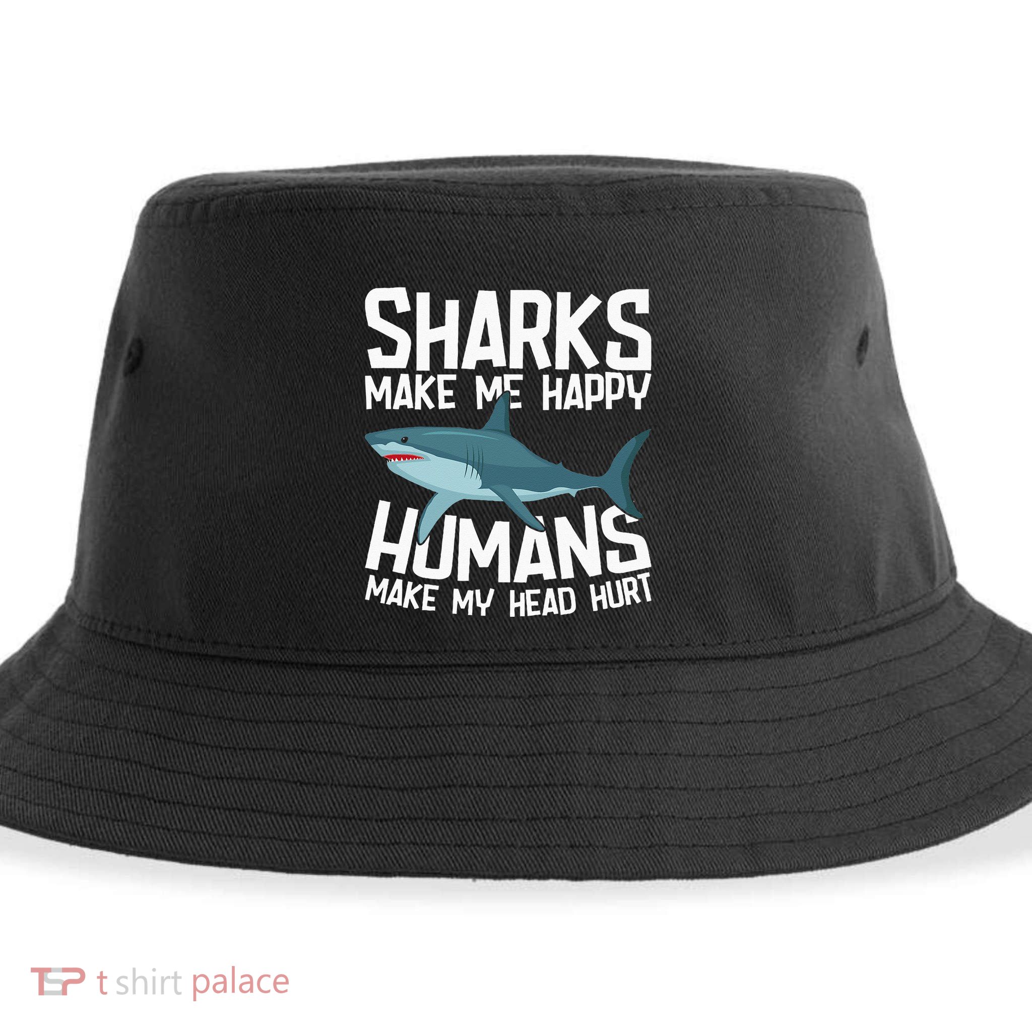 Funny Sharks Make Me Happy Marine Biology Shark Sustainable Bucket Hat