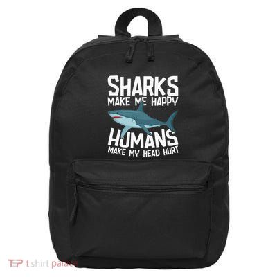 Funny Sharks Make Me Happy Marine Biology Shark 16 in Basic Backpack