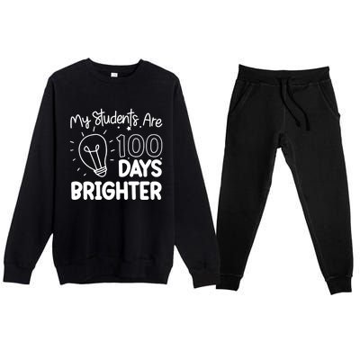 Funny School My Students Are 100 Days Brighter Teacher Great Gift Premium Crewneck Sweatsuit Set