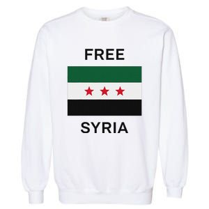 Free Syria New Syrian Flag Syria Freedom Garment-Dyed Sweatshirt