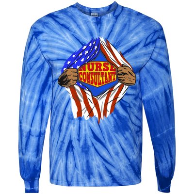 Funny Super Nurse Consultant Hero Job Meaningful Gift Tie-Dye Long Sleeve Shirt