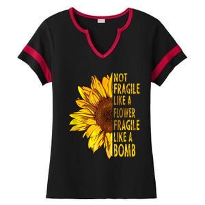 Feminist Sunflower, Not Fragile Like A Flower Fragile Like A Bomb Ladies Halftime Notch Neck Tee