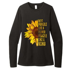 Feminist Sunflower, Not Fragile Like A Flower Fragile Like A Bomb Womens CVC Long Sleeve Shirt