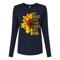 Feminist Sunflower, Not Fragile Like A Flower Fragile Like A Bomb Womens Cotton Relaxed Long Sleeve T-Shirt