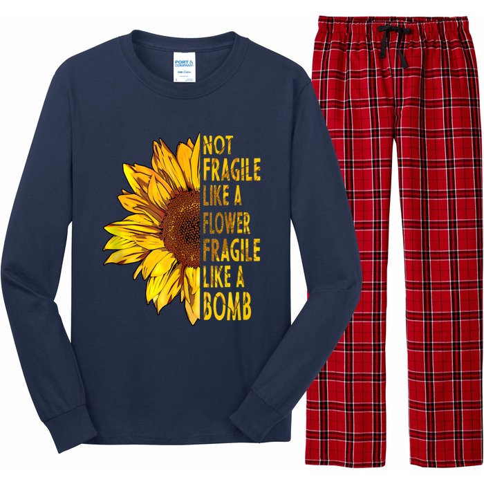 Feminist Sunflower, Not Fragile Like A Flower Fragile Like A Bomb Long Sleeve Pajama Set