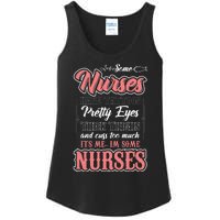 Funny Some Nurses Have Tattoos Pretty Eyes Thick Thighs Ladies Essential Tank