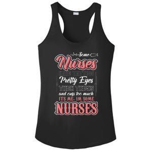 Funny Some Nurses Have Tattoos Pretty Eyes Thick Thighs Ladies PosiCharge Competitor Racerback Tank