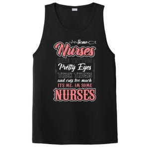 Funny Some Nurses Have Tattoos Pretty Eyes Thick Thighs PosiCharge Competitor Tank