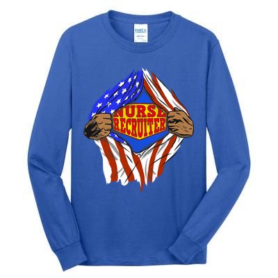 Funny Super Nurse Recruiter Hero Job Gift Tall Long Sleeve T-Shirt