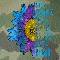 Feminist Sunflower, Not Fragile Like A Flower Fragile Like A Bomb Legacy Tie Dye Trucker Hat