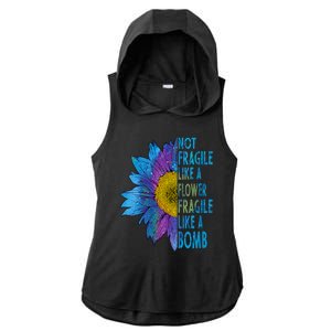 Feminist Sunflower, Not Fragile Like A Flower Fragile Like A Bomb Ladies PosiCharge Tri-Blend Wicking Draft Hoodie Tank