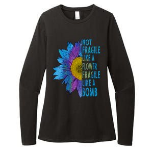 Feminist Sunflower, Not Fragile Like A Flower Fragile Like A Bomb Womens CVC Long Sleeve Shirt