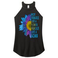 Feminist Sunflower, Not Fragile Like A Flower Fragile Like A Bomb Women's Perfect Tri Rocker Tank