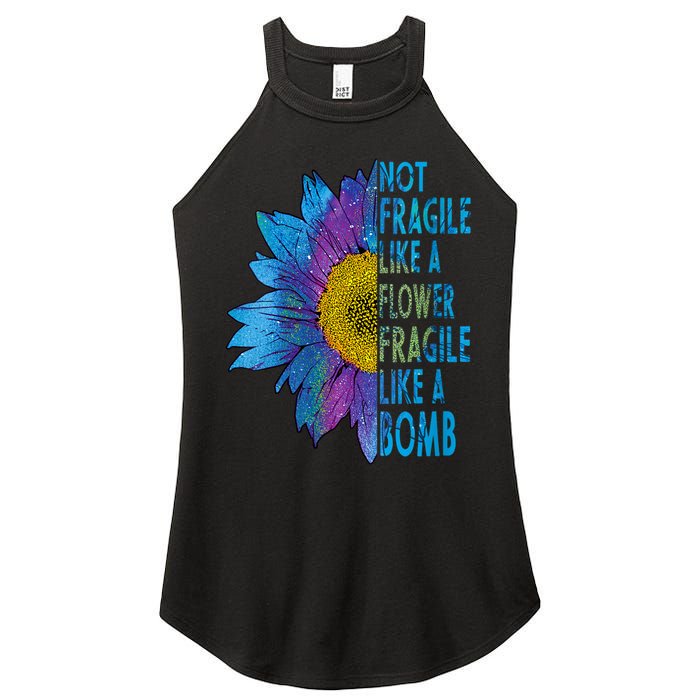 Feminist Sunflower, Not Fragile Like A Flower Fragile Like A Bomb Women's Perfect Tri Rocker Tank