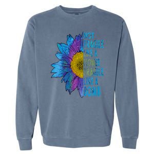 Feminist Sunflower, Not Fragile Like A Flower Fragile Like A Bomb Garment-Dyed Sweatshirt