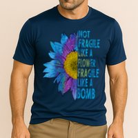 Feminist Sunflower, Not Fragile Like A Flower Fragile Like A Bomb Performance Shirt