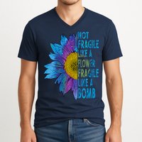 Feminist Sunflower, Not Fragile Like A Flower Fragile Like A Bomb V-Neck T-Shirt