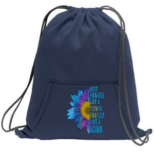 Feminist Sunflower, Not Fragile Like A Flower Fragile Like A Bomb Sweatshirt Cinch Pack Bag