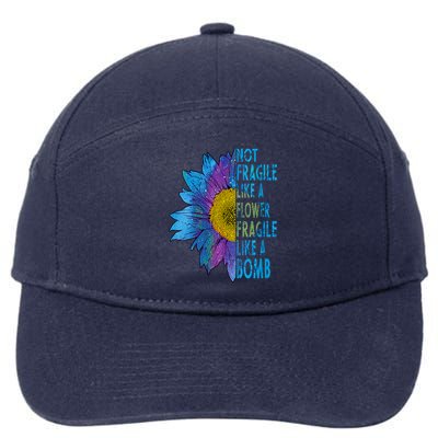 Feminist Sunflower, Not Fragile Like A Flower Fragile Like A Bomb 7-Panel Snapback Hat