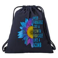 Feminist Sunflower, Not Fragile Like A Flower Fragile Like A Bomb Drawstring Bag