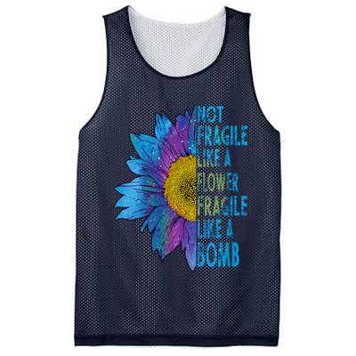 Feminist Sunflower, Not Fragile Like A Flower Fragile Like A Bomb Mesh Reversible Basketball Jersey Tank