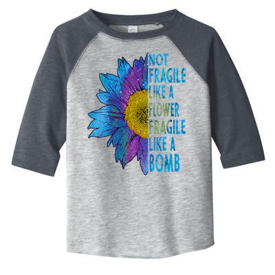 Feminist Sunflower, Not Fragile Like A Flower Fragile Like A Bomb Toddler Fine Jersey T-Shirt