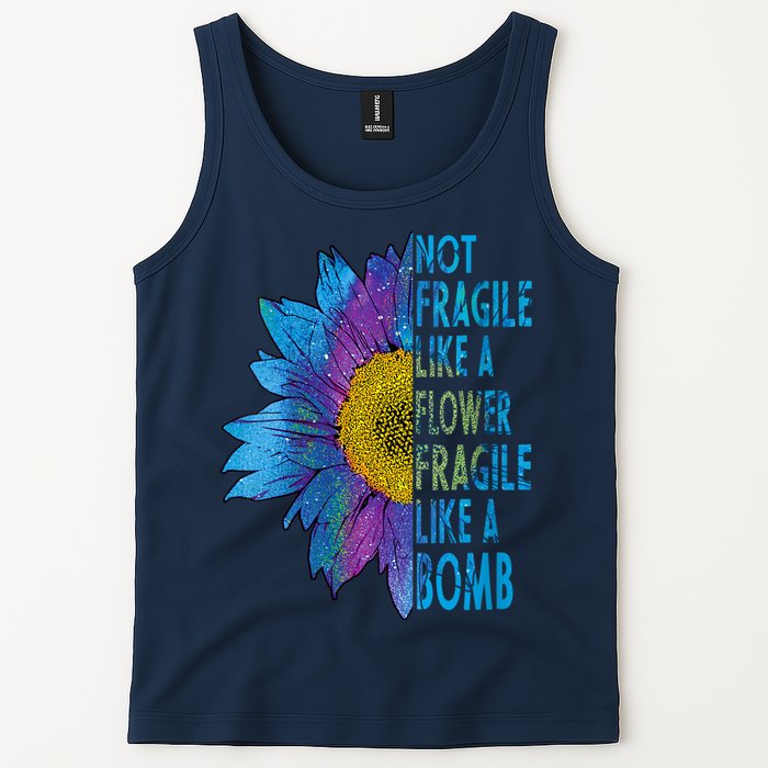 Feminist Sunflower, Not Fragile Like A Flower Fragile Like A Bomb Tank Top