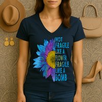 Feminist Sunflower, Not Fragile Like A Flower Fragile Like A Bomb Women's V-Neck T-Shirt