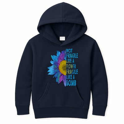 Feminist Sunflower, Not Fragile Like A Flower Fragile Like A Bomb Kids Hoodie