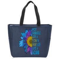 Feminist Sunflower, Not Fragile Like A Flower Fragile Like A Bomb Zip Tote Bag