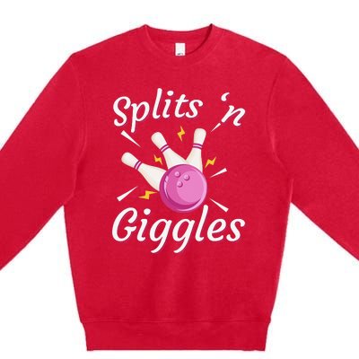 Funny Splits 'n Giggles Bowling Team Bowler Sports Player Premium Crewneck Sweatshirt