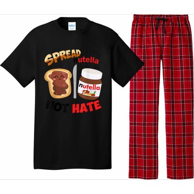 Funny Spread Nutella Not Hate Apparel Pajama Set