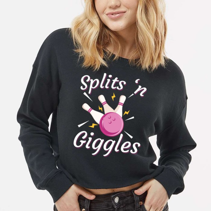 Funny Splits 'N Giggles Bowling Team Bowler Sports Player Cropped Pullover Crew