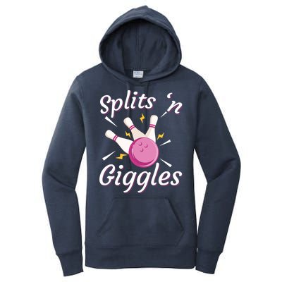 Funny Splits 'N Giggles Bowling Team Bowler Sports Player Women's Pullover Hoodie